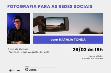 Prefeitura de Guaíra e Ponto MIS oferecem oficina gratuita de fotografia para redes sociais
