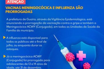 Vacinas meningocócica e influenza são prorrogadas