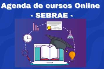 Agenda de cursos on-line Sebrae – Mês de Julho