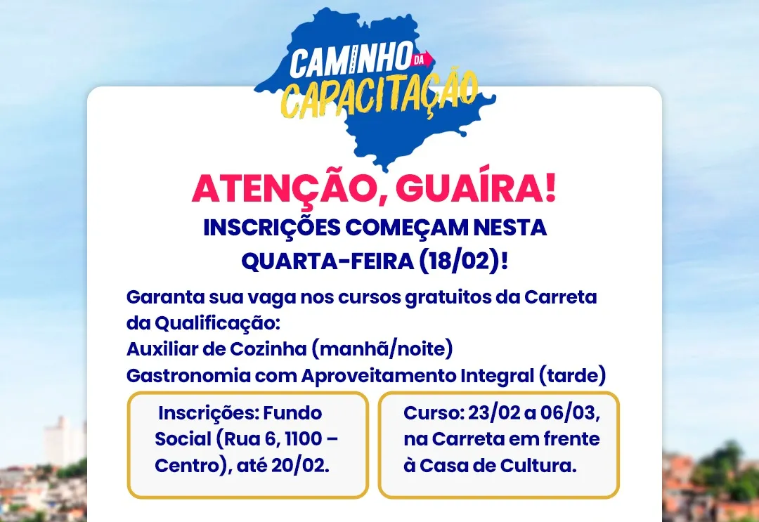 ATENÇÃO, GUAÍRA! INSCRIÇÕES COMEÇAM NESTA QUARTA-FEIRA (18/02)!