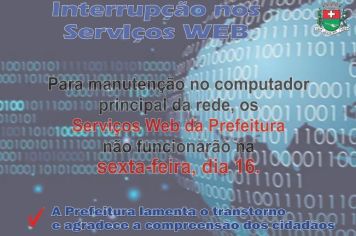 Serviços Web da Prefeitura serão interrompidos sexta-feira, dia 16